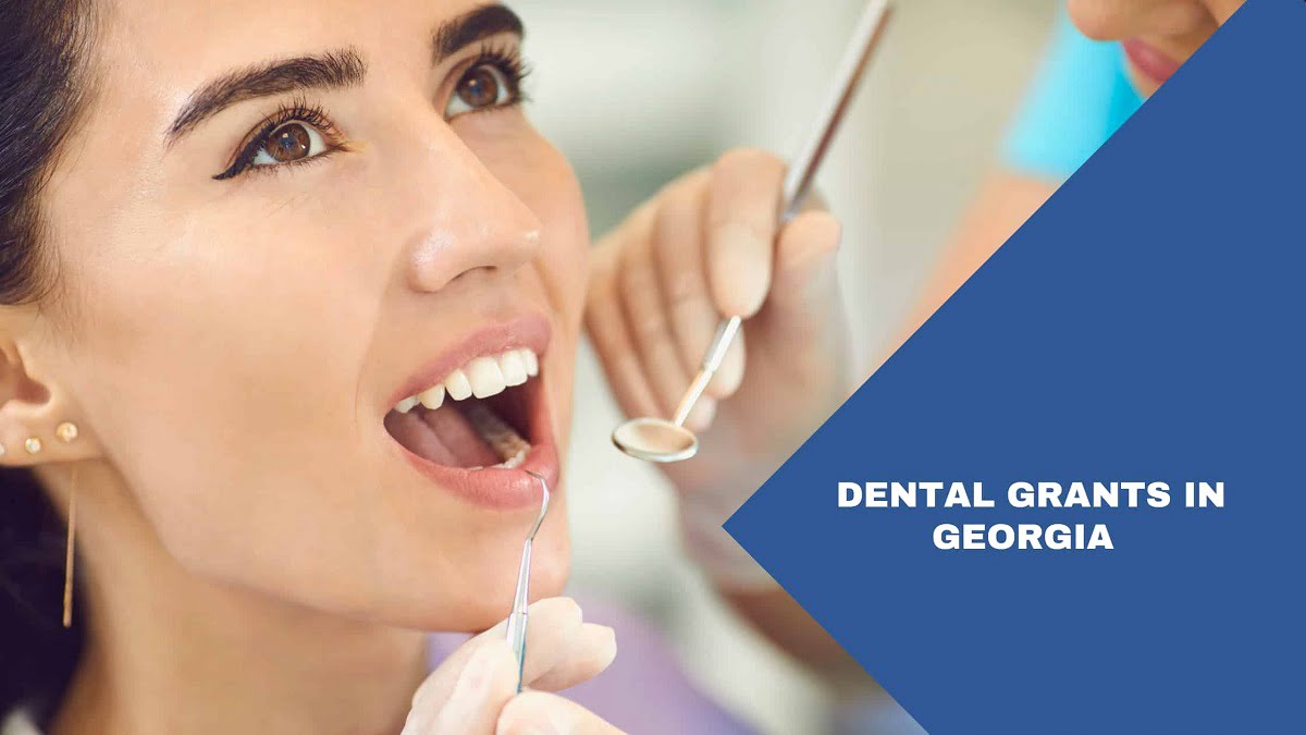 How to Apply for Dental Grants in Georgia?