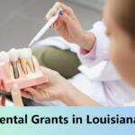 Dental Grants in Louisiana