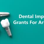 Grants for Dental Implants in Arkansas