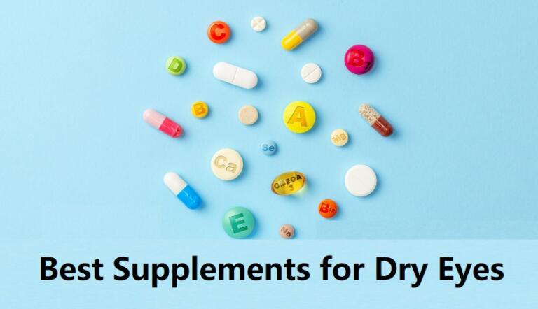Best Supplements for Dry Eyes