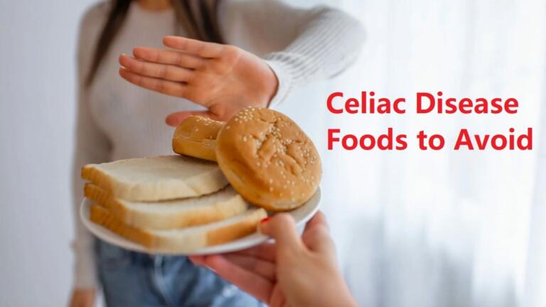 Celiac Disease Foods to Avoid