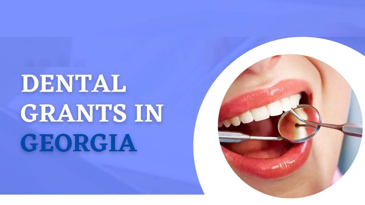 Dental Grants in Georgia