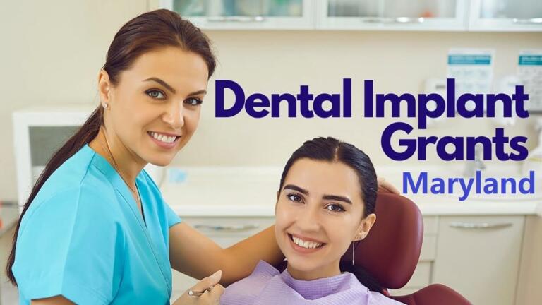 Dental Grants in Maryland