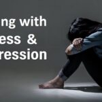 Coping with Stress and Depression