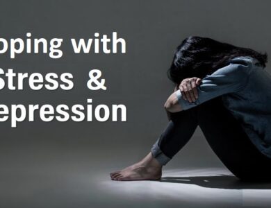 Coping with Stress and Depression