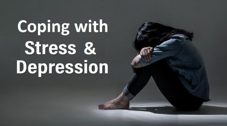 Coping with Stress and Depression
